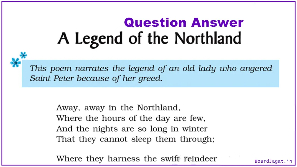 A Legend of the Northland Question Answer Class 9 English