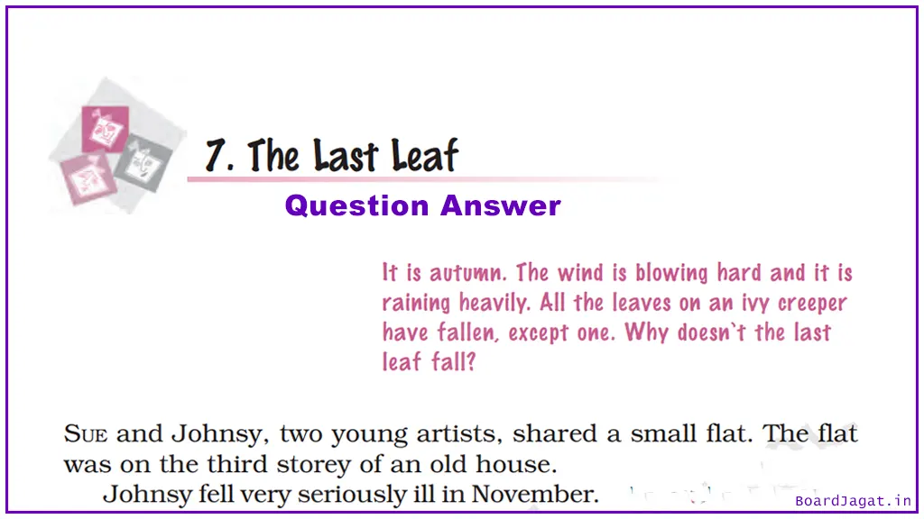 The Last Leaf Question Answer Class 9 English
